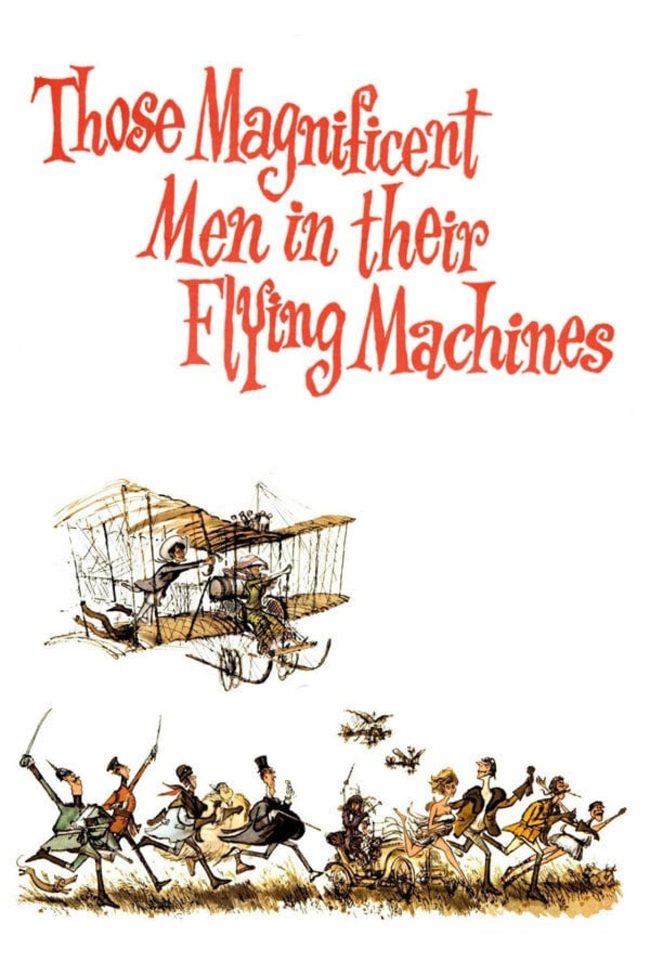 Воздушные приключения. Those Magnificent men in their Flying Machines 1965. Воздушные приключения 1965. Those Magnificent men in their Flying Machines or how i Flew from London to Paris in (1965) Постер.